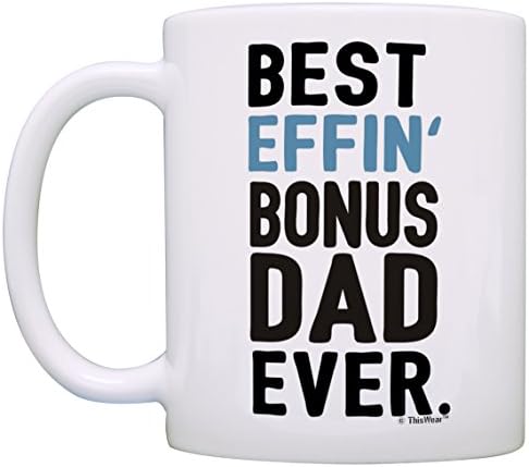 Babalar Günü Kupa Üvey Baba için En İyi Effin Bonus Baba Hiç Mükemmel Hediyeler Üvey Baba için Hediye Kahve Kupa