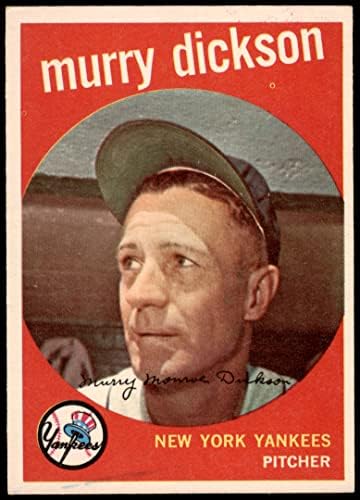 1959 Topps 23 Murry Dickson New York Yankees (Beyzbol Kartı) ESKİ / MT Yankees